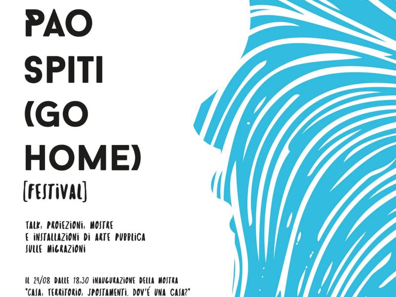 ‘PAO SPITI (GO HOME)’ FESTIVAL