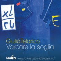 Giulio Telarico | Varcare la soglia